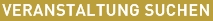 Veranstaltung suchen